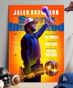 Jalen Brunson On Sport Illustrated New Magazine Cover How He Energized The Knicks Home Decor Poster Canvas