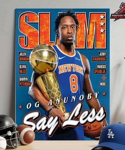OG Anunoby New York Knicks On Slam Magazine Cover 263 Say Less 2026 NBA Finals Champions Home Decor Poster Canvas