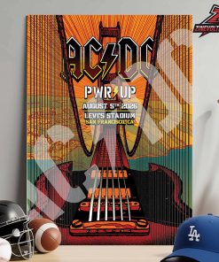 ACDC 2026 North American PWR UP Tour Poster At Levi’s Stadium San Francisco On August 5th 2026 Home Decor Poster Canvas