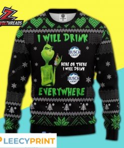 Grinch Busch Light Here Or There Everywhere Christmas Drinking Ugly Sweater