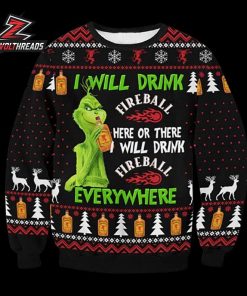 Fireball Grinch Here Or There Everywhere Christmas Ugly Sweater