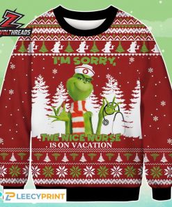 Grinch Nurse Nice Nurse Is On Vacation Funny Christmas Ugly Sweater