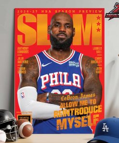 Lebron James Philadelphia 76ers On Slam 265 Orange Metal Magazine Cover 2026-27 Season Preview Allow Me To Reintroduce Myself Home Decor Poster Canvas