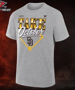 San Diego Padres 2026 MLB Postseason Take October Unisex T-Shirt